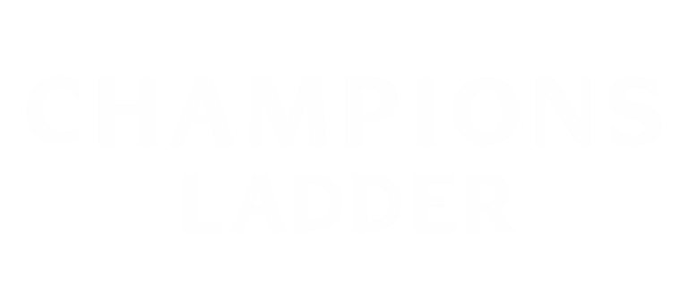Champions Ladder